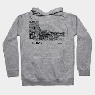 Burgas - Bulgaria Hoodie